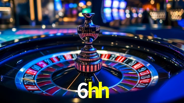 6hh,6hh bet
